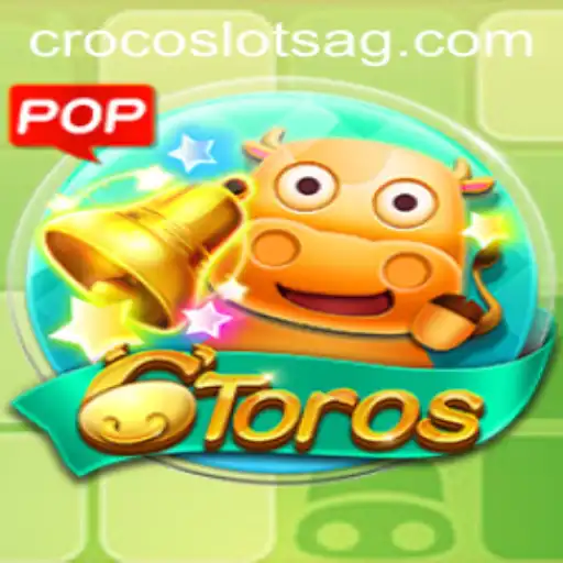 Exploring the Exciting World of 6Toros: A Comprehensive Guide